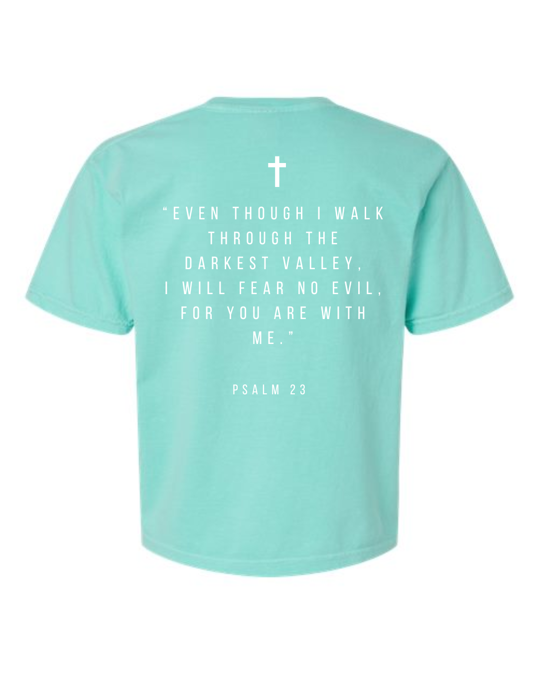 Adult Women's "PSALM 23" T-Shirt