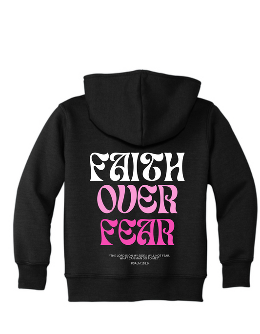 Toddler "FAITH OVER FEAR" Hoodie