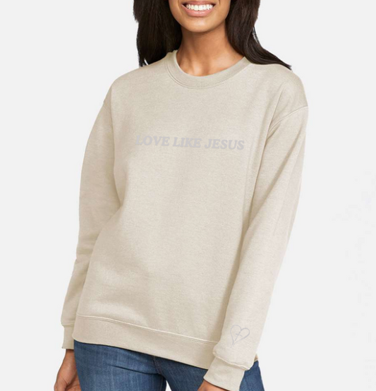 Adult "LOVE LIKE JESUS" Sweatshirt